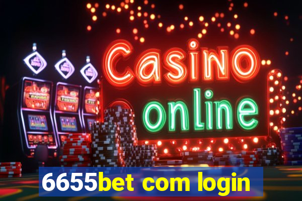 6655bet com login